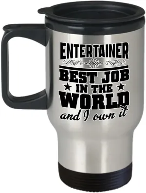 mmandiDESIGNS Entertainer Travel Mug - Best Job In The World oz Stainless Steel Tumbler For Your Favorite Cold or Hot Beverage