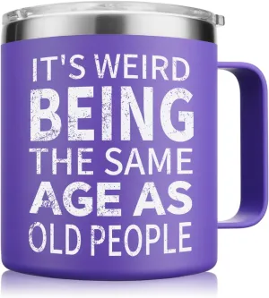 NOWWISH Birthday Gifts for Women, It's Weird Being The Same Age As Old People Mug, Funny Gifts for Women, Mom, Wife, Grandma, Best Friend (14oz, Purple)